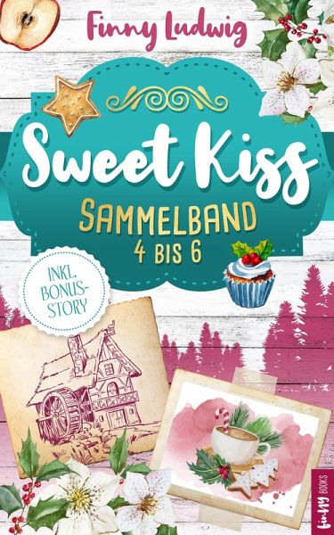 Sweet Kiss (eBook, ePUB)