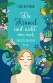 Die Krümel sind nicht von mir - Eine Reise zum Selbst - Erster Band der Krümel-Reihe (eBook, ePUB) Die Krümel sind nicht von mir - Eine Reise zum Selbst - Erster Band der Krümel-Reihe (eBook, ePUB)