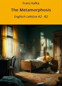 Cover The Metamorphosis: Englisch Lektüre A2 - B2 (eBook, ePUB)