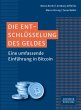 Die Entschlüsselung des Geldes (eBook,... - Bild 1