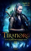 Tiranorg: Schwertverrat (eBook, ePUB)