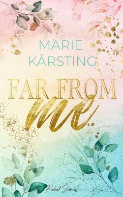 Far From Me (eBook, ePUB) - Kärsting, Marie