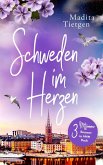 Sammelband: Schweden im Herzen (eBook, ePUB) Sammelband: Schweden im Herzen (eBook, ePUB)