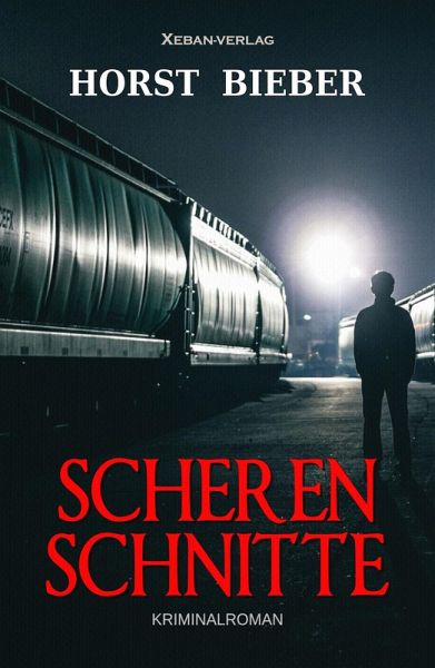 Scherenschnitte - Ein Kriminalroman (eBook, ePUB) Scherenschnitte - Ein Kriminalroman (eBook, ePUB)