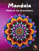 Mandala - Malbuch für Erwachsene (eBook, ePUB) Mandala - Malbuch für Erwachsene (eBook, ePUB)