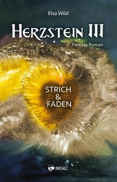 Herzstein III Strich & Faden (eBook, ePUB) - Wild, Elsa