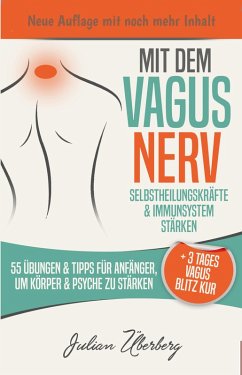 Cover Mit dem VAGUS NERV Selbstheilungskräfte & Immunsystem stärken (eBook, ePUB)