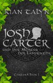 Josh Carter und der Meister des Labyrinths (eBook, ePUB) Josh Carter und der Meister des Labyrinths (eBook, ePUB)