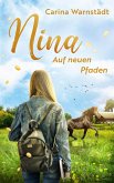 Nina: Auf neuen Pfaden (eBook, ePUB)