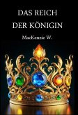 Das Reich der Königin (eBook, ePUB) Das Reich der Königin (eBook, ePUB)