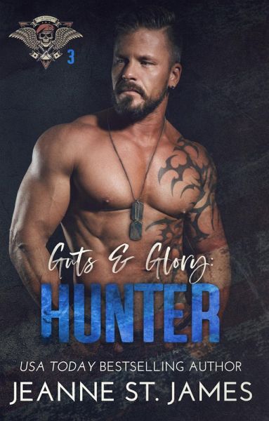Guts & Glory: Hunter (eBook, ePUB)