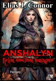 Anshalyn - Neljän maailman kuningatar (eBook, ePUB) Anshalyn - Neljän maailman kuningatar (eBook, ePUB)