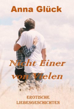 Nicht Einer von Vielen (eBook, ePUB) - Glück, Anna