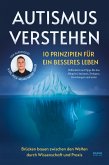 Autismus verstehen - 10 Prinzipien für ein besseres Leben (eBook, ePUB)