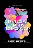 Mastering Painting Techniques (eBook, ePUB)