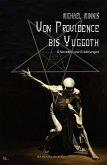 Von Providence bis Yuggoth: Sechs Novellen und Erzählungen (eBook, ePUB) Von Providence bis Yuggoth: Sechs Novellen und Erzählungen (eBook, ePUB)