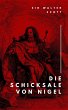 Die Schicksale von Nigel (eBook, ePUB) - Bild 1