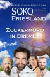 SOKO FRIESLAND - Zockermord in Bremen -... - Bild 1