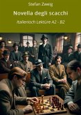 Novella degli scacchi: Italienisch Lektüre A2 - B2 (eBook, ePUB)