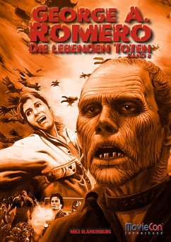 Cover MovieCon: George A. Romero - Die Lebenden Toten (Band 2) (eBook, ePUB)