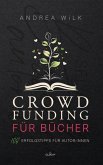 Crowdfunding für Bücher. (eBook, ePUB) Crowdfunding für Bücher. (eBook, ePUB)