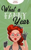 What a FANNY year (eBook, ePUB) What a FANNY year (eBook, ePUB)