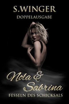 Nola & Sabrina - Doppelausgabe (eBook, ePUB) - Winger, S.