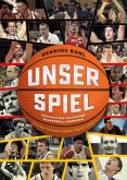 Unser Spiel (eBook, ePUB)
