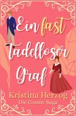 Ein fast tadelloser Graf (eBook, ePUB) Ein fast tadelloser Graf (eBook, ePUB)