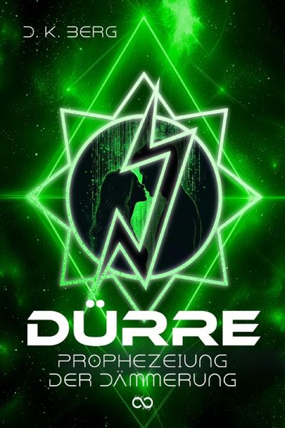 Dürre: Prophezeiung der Dämmerung (eBook, ePUB) Dürre: Prophezeiung der Dämmerung (eBook, ePUB)