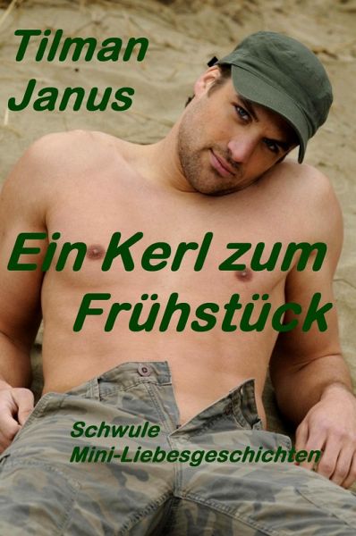 Ein Kerl zum Frühstück (eBook, ePUB) Ein Kerl zum Frühstück (eBook, ePUB)