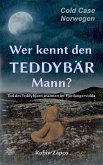 Wer kennt den TEDDYBÄR Mann? (eBook, ePUB)