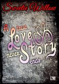 A true love story never ends (portuguese edition) (eBook, ePUB) A true love story never ends (portuguese edition) (eBook, ePUB)