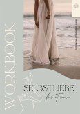 Selbstliebe für Frauen (eBook, ePUB) Selbstliebe für Frauen (eBook, ePUB)
