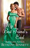 My Best Friend's Earl (eBook, ePUB) My Best Friend's Earl (eBook, ePUB)