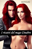 I ricatti del mago Cinabro (eBook, ePUB)