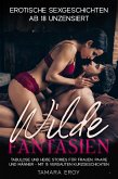 Wilde Fantasien (eBook, ePUB)
