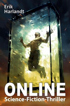 ONLINE: Science-Fiction-Thriller (eBook, ePUB) Cover ONLINE: Science-Fiction-Thriller (eBook, ePUB)