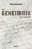 Das Geheimnis der Untoten (eBook, ePUB) Das Geheimnis der Untoten (eBook, ePUB)
