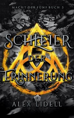Cover Schleier der Erinnerung, Macht der Fünf Buch 5 (eBook, ePUB)