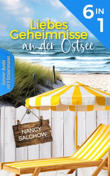 Liebesgeheimnisse an der Ostsee (eBook, ePUB) Liebesgeheimnisse an der Ostsee (eBook, ePUB)