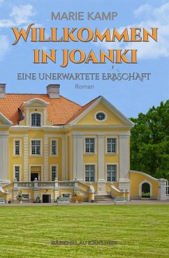 Cover Willkommen in Joanki - Eine unerwartete Erbschaft (eBook, ePUB)