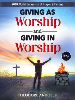 Cover Giving as Worship and Giving in Worship (God, Money and You, #5) (eBook, ePUB)