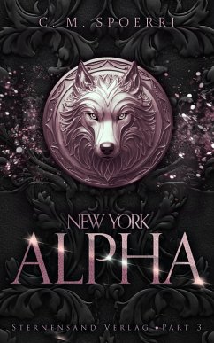 New York Alpha (Part 3) (eBook, ePUB) - Spoerri, C. M.