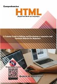Comprehensive Hypertext Markup Language (HTML). (eBook, ePUB)