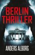 BERLIN THRILLER (eBook, ePUB) - Bild 1