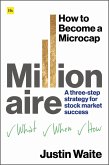 How to Become a Microcap Millionaire (eBook, ePUB) How to Become a Microcap Millionaire (eBook, ePUB)