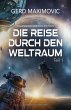 Die Reise durch den Weltraum, Teil 1 -... - Bild 1