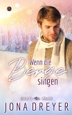 Wenn die Berge singen (eBook, ePUB)