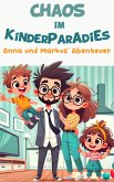 Chaos im Kinderparadies (eBook, ePUB)